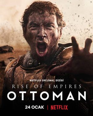 مسلسل بزوغ الإمبراطورية: العثمانيون Rise of Empires: Ottoman 2022 مترجم الموسم الثاني الحلقة 6 والاخيرة