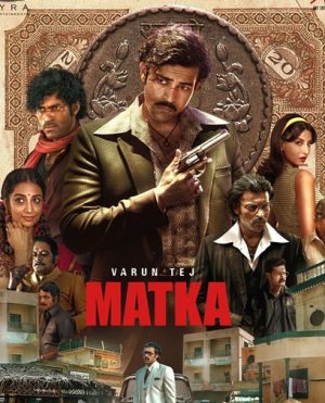 فيلم Matka 2024 مترجم