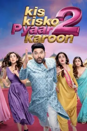 فيلم Kis Kisko Pyaar Karoon 2 2025 مترجم